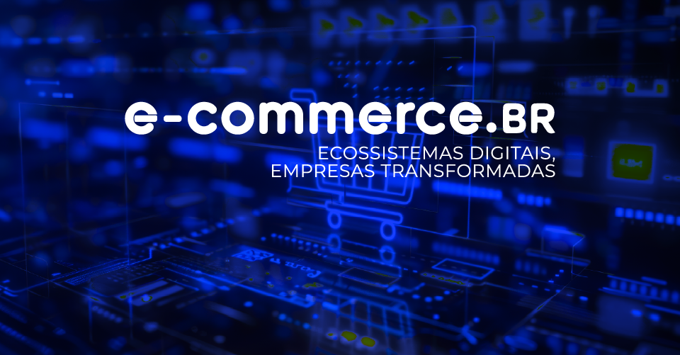 e-commerce.BR - Ecossistemas Digitais, Empresas Transformadas. Imagem com fundo azul tecnológico contendo ícones de carrinho de compras e circuitos digitais.